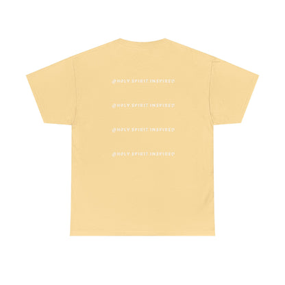 Holy Spirit Inspired Tee
