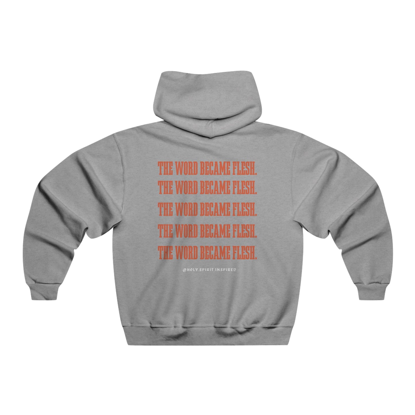 Holy Spirit Inspired Hoodie (The Word Became Flesh)