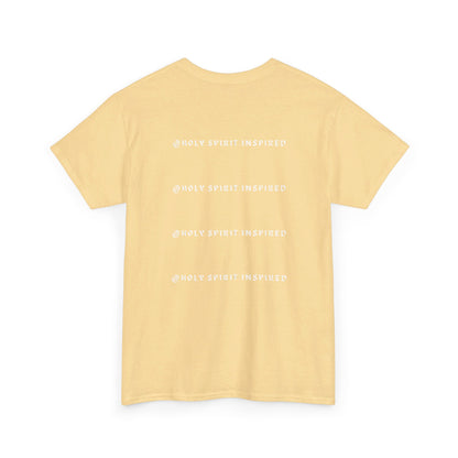 Holy Spirit Inspired Tee