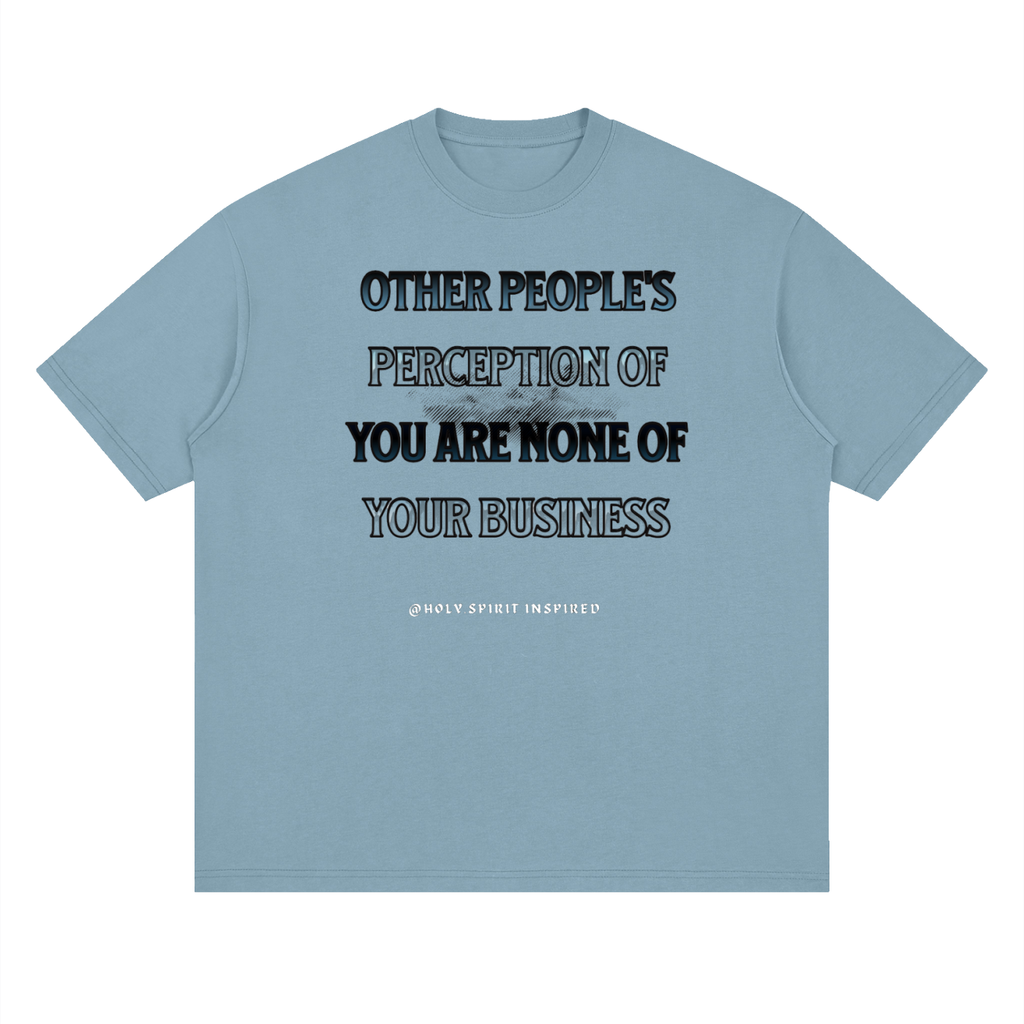 Other people's perception of.....