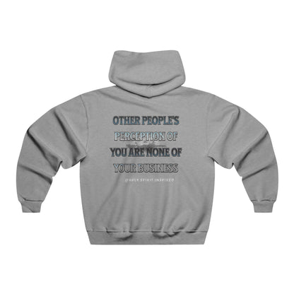 Holy Spirit Inspired Hoodie (Other People's Perception Of You...)