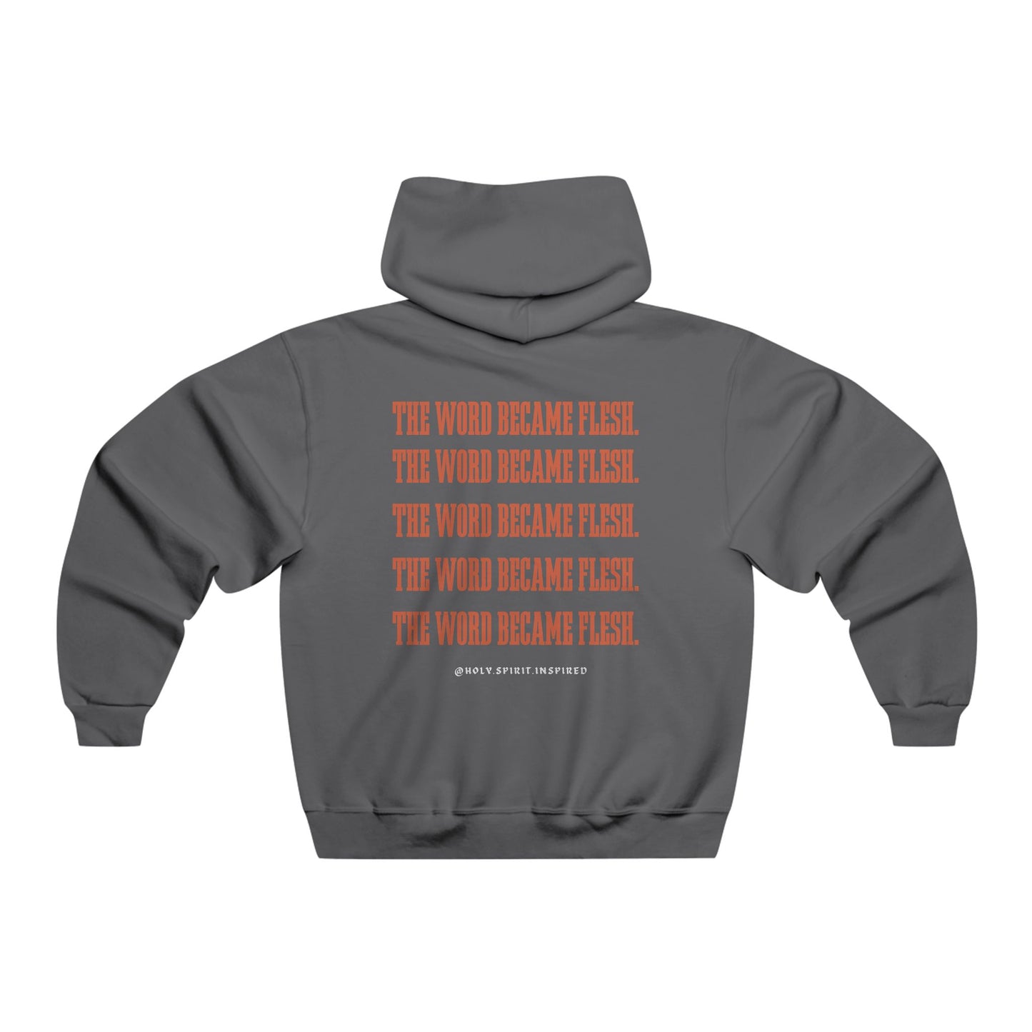 Holy Spirit Inspired Hoodie (The Word Became Flesh)