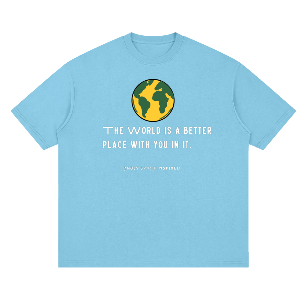 The world is a better place....