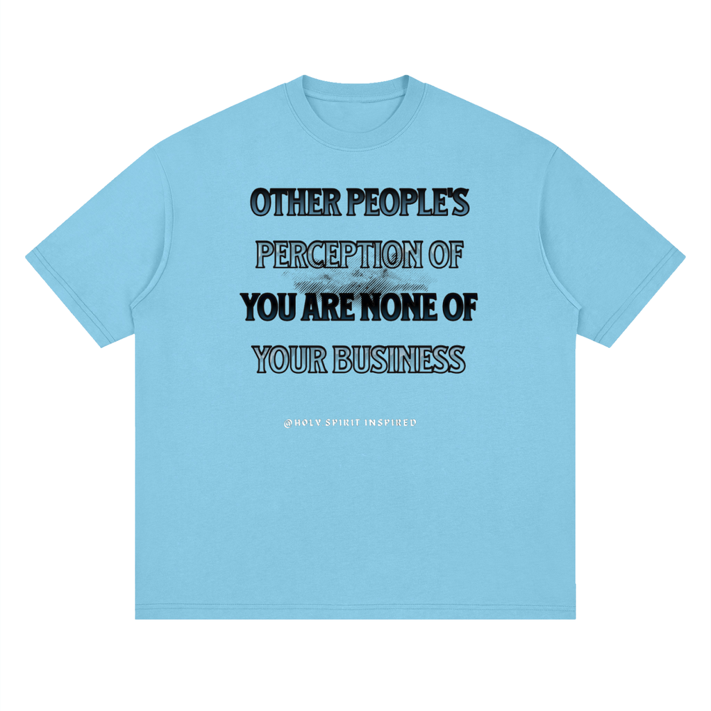 Other people's perception of.....