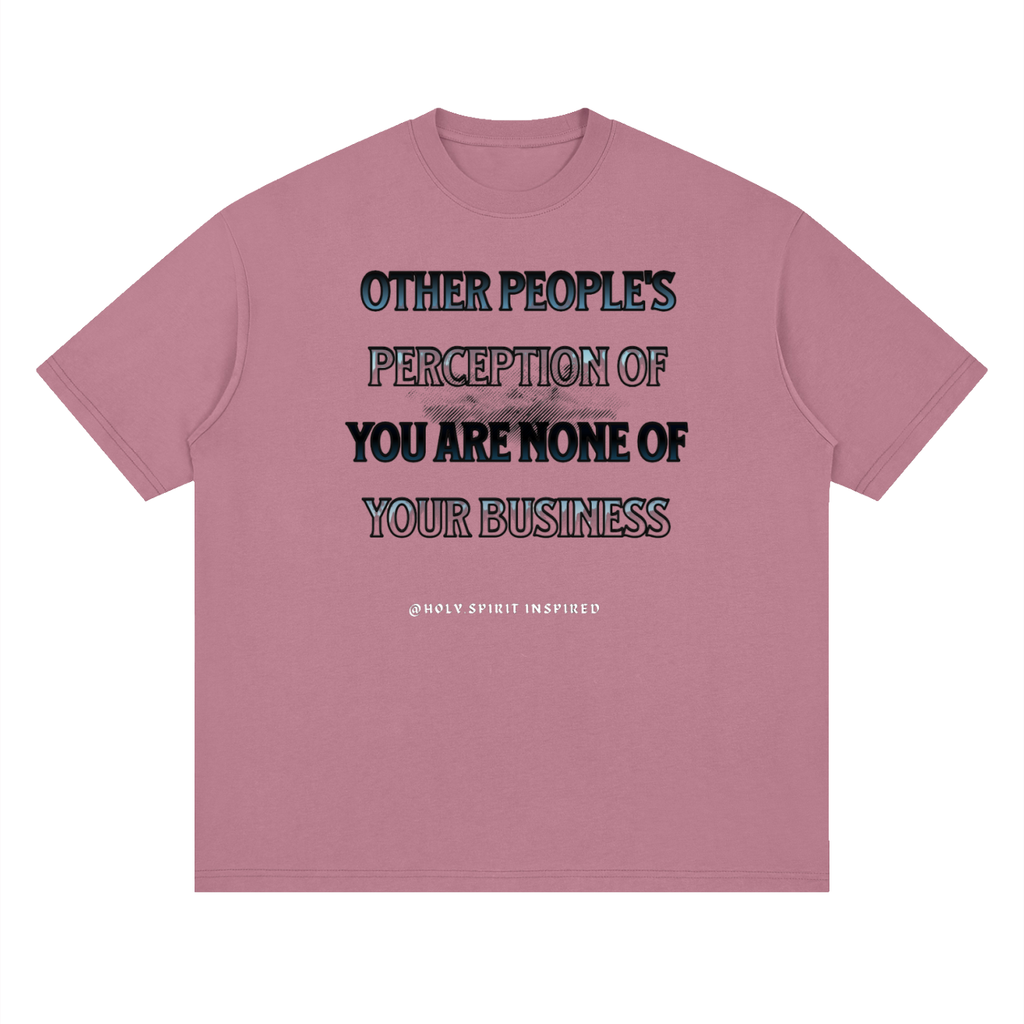 Other people's perception of.....